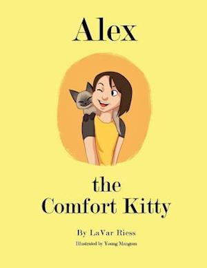 Alex: The Comfort Kitty