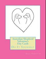 Anatolian Shepherd Valentine's Day Cards