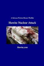 Huwite Nuclear Attack