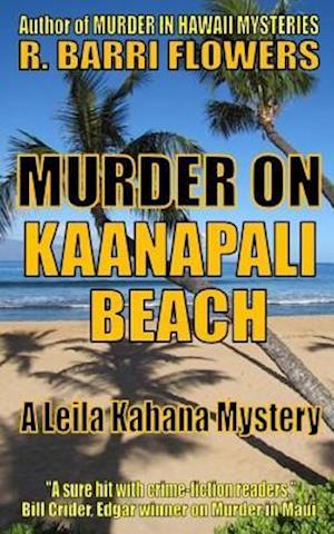 Murder on Kaanapali Beach (A Leila Kahana Mystery)