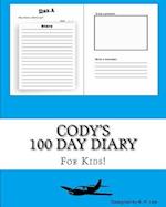 Cody's 100 Day Diary