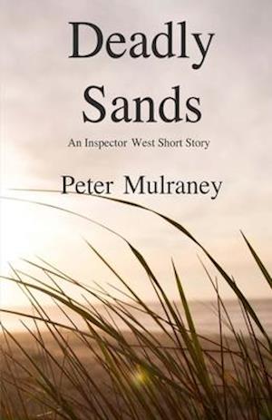 Deadly Sands: An Inspector West Short Story