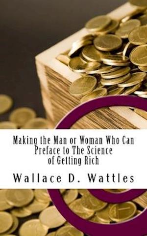 Making the Man or Woman Who Can