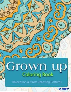 Grown Up Coloring Book