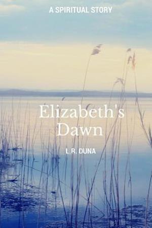 Elizabeth's Dawn