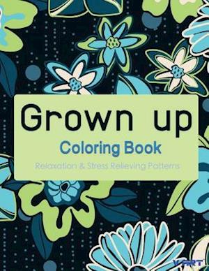 Grown Up Coloring Book 7