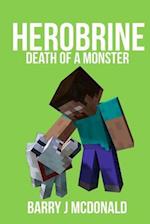 Herobrine - Death Of A Monster
