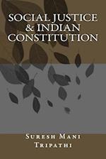 Social Justice & Indian Constitution