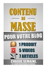Contenu de Masse Pour Votre Blog