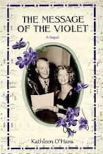 The Message of the Violet