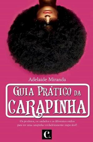 Guia Prático Da Carapinha