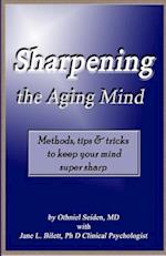 Sharpening the Aging Mind