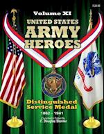 United States Army Heroes - Volume XI