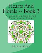 Hearts and Florals -- Book 3