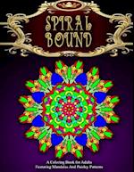 SPIRAL BOUND MANDALA COLORING BOOK - Vol.10: women coloring books for adults 