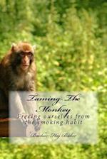 Taming the Monkey