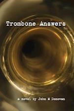 Trombone Answers