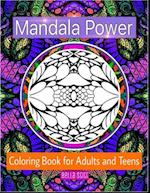 Mandala Power Coloring Book for Adults and Teens