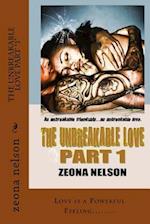 The Unbreakable Love Part 1