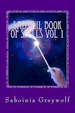 Sabs Lil Book of Spells Vol 1