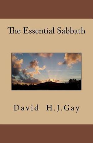 The Essential Sabbath