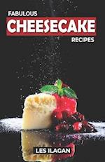 Fabulous Cheesecake Recipes!