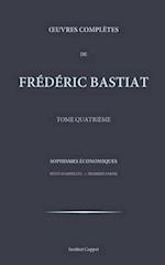 Oeuvres completes de Frederic Bastiat - tome 4