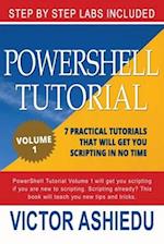 Powershell Tutorial Volume 1