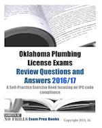 Oklahoma Plumbing License Exams Review Questions and Answers 2016/17