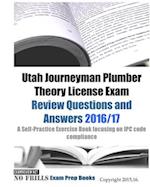 Utah Journeyman Plumber Theory License Exam Review Questions and Answers 2016/17