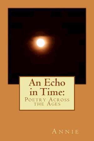 An Echo in Time