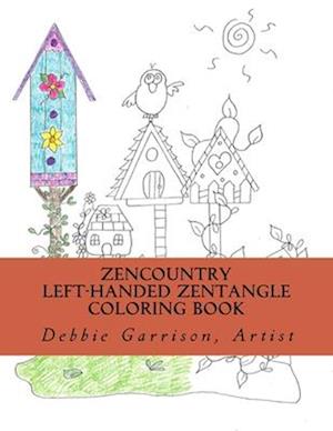 ZenCountry: A Zentangle Left-Handed Coloring Book