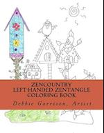 ZenCountry: A Zentangle Left-Handed Coloring Book 