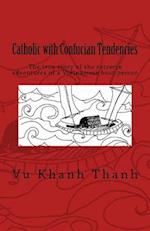 Catholic with Confucian Tendencies