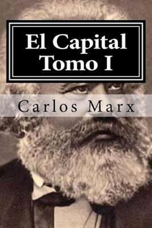 El Capital Tomo I