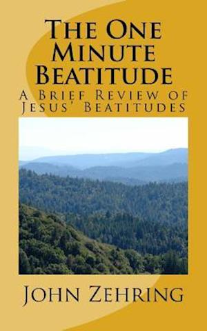 The One Minute Beatitude