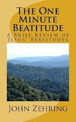 The One Minute Beatitude