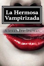 La Hermosa Vampirizada