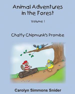 Chatty Chipmunk's Promise