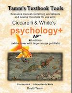 Ciccarelli and White's Psychology+ 4th Edition for AP* Student Workbook