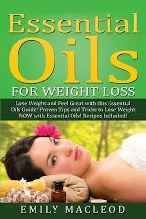 Essential Oils for Weight Loss