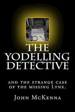 The Yodelling Detective