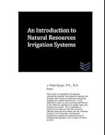 An Introduction to Natural Resources Irrigation Systems