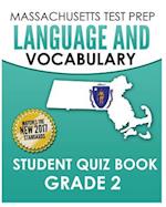 Massachusetts Test Prep Language & Vocabulary Student Quiz Book Grade 2