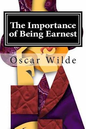 The Importance of Being Earnest