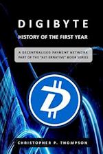 Digibyte - History of the First Year