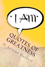 Quotes of Greatness