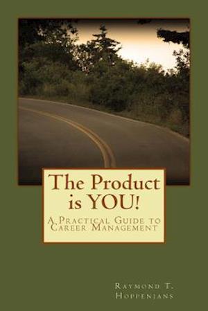 The Product Is You!