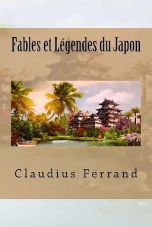 Fables Et Legendes Du Japon