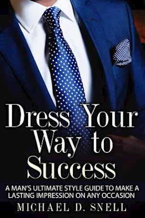 Dress Your Way to Success